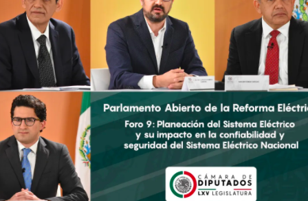 PARLAMENTO ABIERTO SOBRE PLANEACIÓN E IMPACTO DEL SISTEMA ELÉCTRICO
