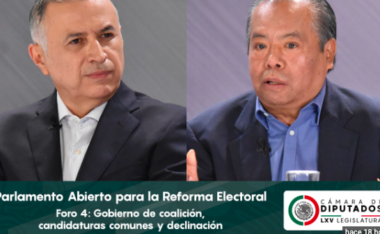 GOBIERNO Y COALICIÓN DE CANDIDATURAS COMUNES, TEMA DEL PARLAMENTO ABIERTO PARA LA REFORMA ELECTORAL￼