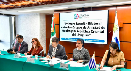 LEGISLADORES DE MÉXICO Y URUGUAY LLEVAN A CABO ENCUENTRO BILATERAL
