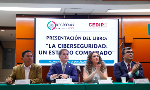 PRESENTAN EN LA CÁMARA DE DIPUTADOS EL LIBRO “LA CIBERSEGURIDAD: UN ESTUDIO COMPARADO”