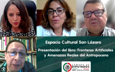 PRESENTAN EL LIBRO «FRONTERAS ARTIFICIALES Y AMENAZAS E IMPACTOS DEL COVID-19 EN AMÉRICA DEL NORTE»