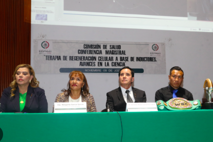 IMPARTEN EN LA CÁMARA DE DIPUTADOS CONFERENCIA MAGISTRAL “TERAPIA DE REGENERACIÓN CELULAR A BASE DE INDUCTORES. AVANCES EN LA CIENCIA”
