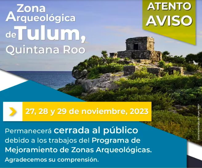 CERRARÁN ZONA ARQUEOLÓGICA DE TULUM, EN QUINTANA ROO, DEL 27 AL 29 DE NOVIEMBRE