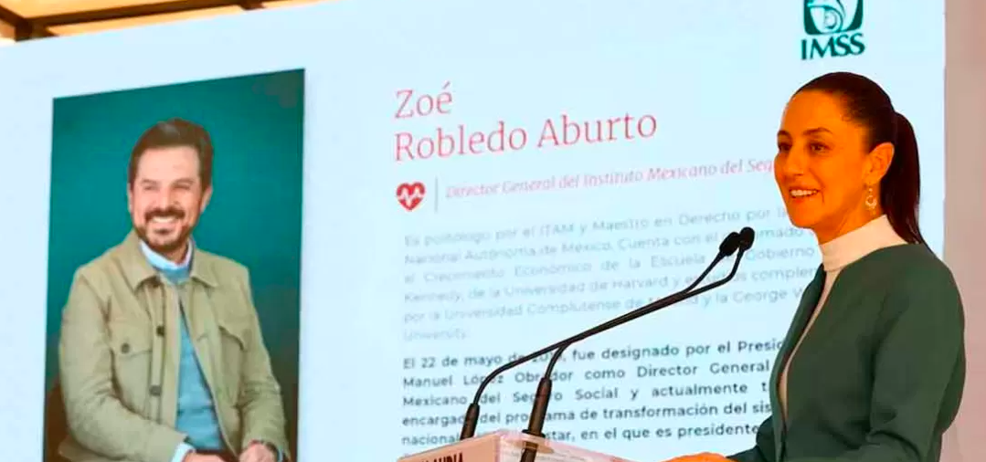 CLAUDIA SHEINBAUM DECIDE MANTENER A ZOÈ ROBLEDO AL FRENTE DEL IMSS